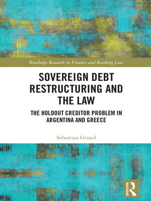 cover image of Sovereign Debt Restructuring and the Law